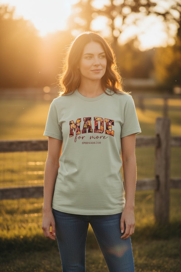 MADE for more T-shirt