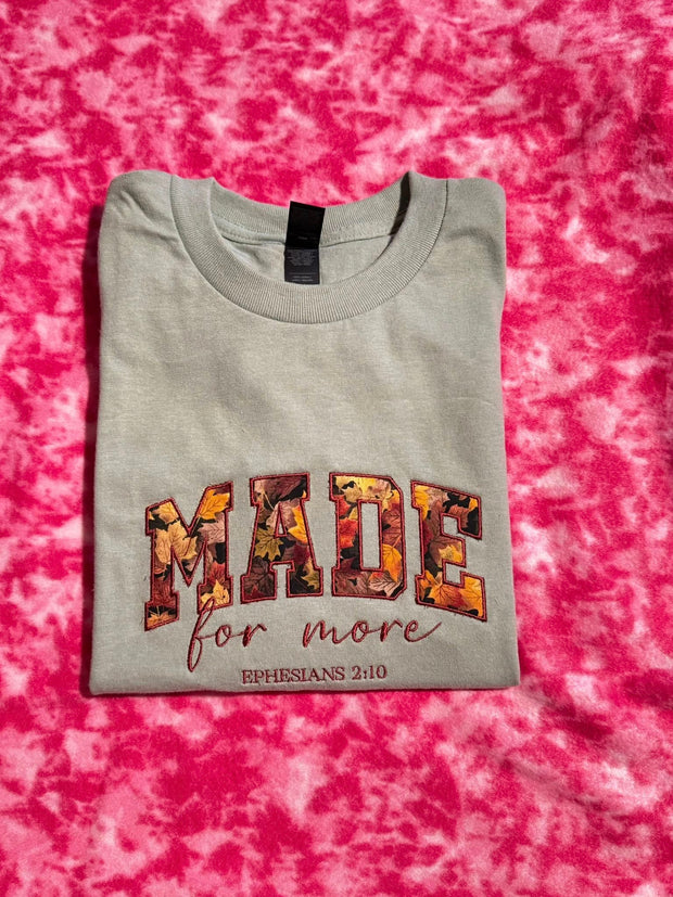 MADE for more T-shirt